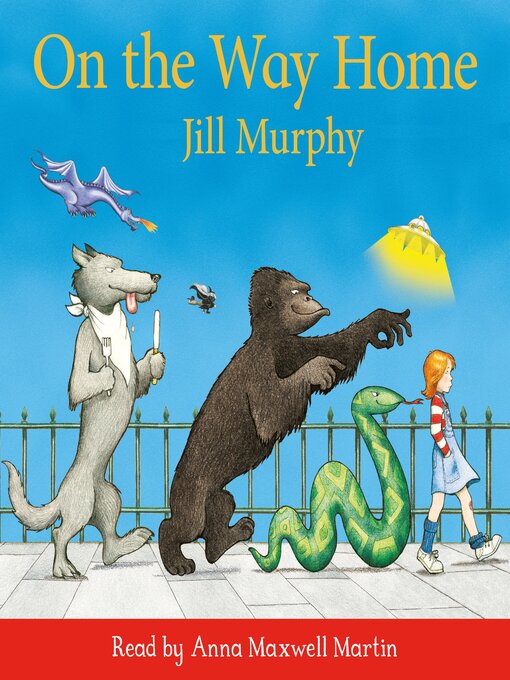 Title details for On the Way Home by Jill Murphy - Wait list